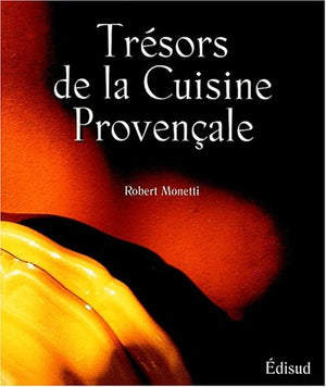 Trésors de la cuisine provençale