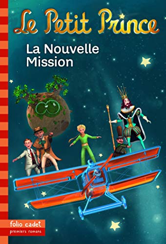 Le Petit Prince : La Nouvelle Mission