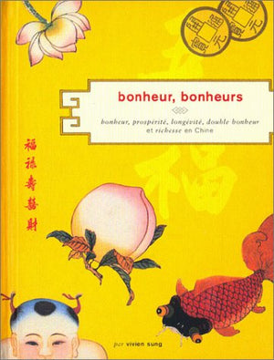 Bonheur, bonheurs