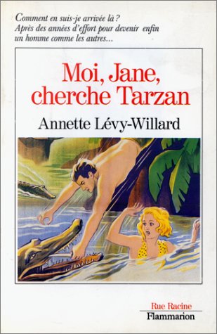 Moi Jane cherche Tarzan