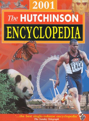 Hutchinson Encyclopedia 2001