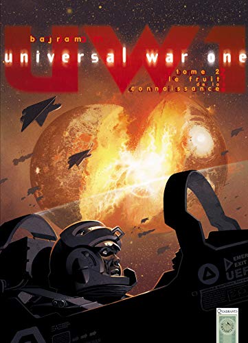 Universal War One T02: Le Fruit de la connaissance