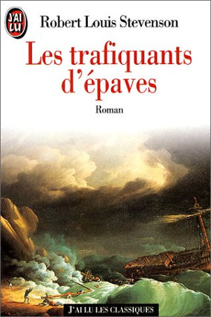 Les trafiquants d'épaves