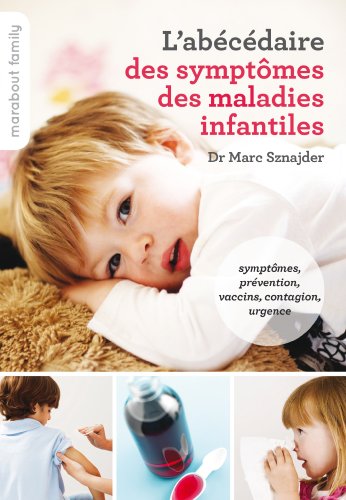 LE GUIDE DES SYMPTOMES DES MALADIES INFANTILE