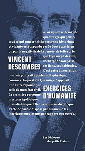 Exercices d'humanité: Dialogue avec Philippe de Lara