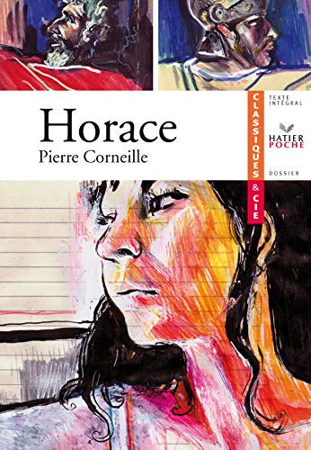 C&Cie Corneille (Pierre), Horace