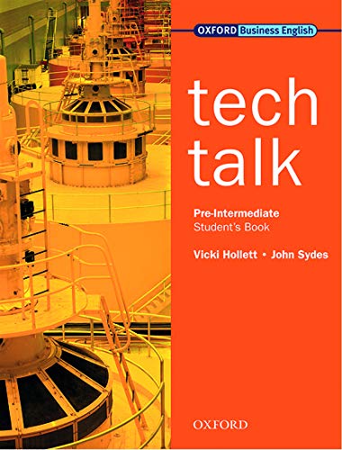 Tech Talk Pre-Intermediate: Student's Book.