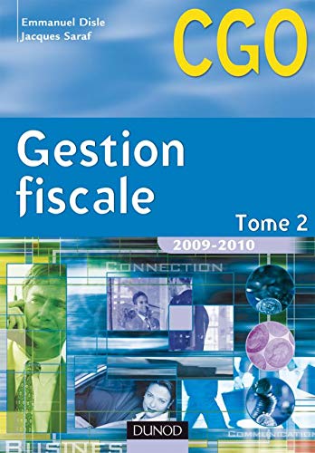 Gestion fiscale 2009-2010 - Tome 2 - Manuel - 8ème édition: Manuel
