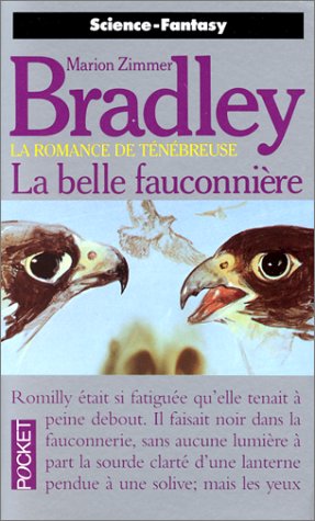 La belle fauconnière (La romance de Ténébreuse, tome 3)