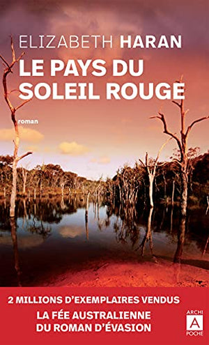 Le pays du soleil rouge