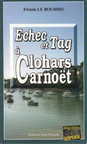 Echec et Tag à Clohars-Carnoët