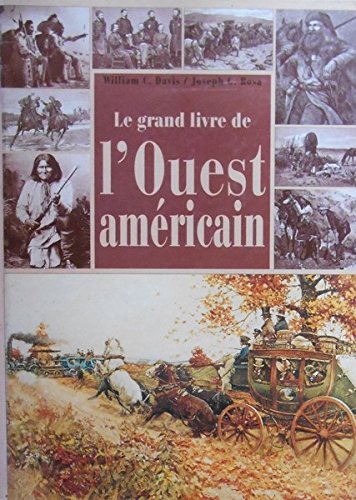 Le grand livre de l'Ouest américain