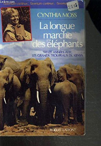 LONGUE MARCHE DES ELEPHANTS-LA