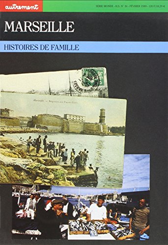 Marseille: Histoires de famille