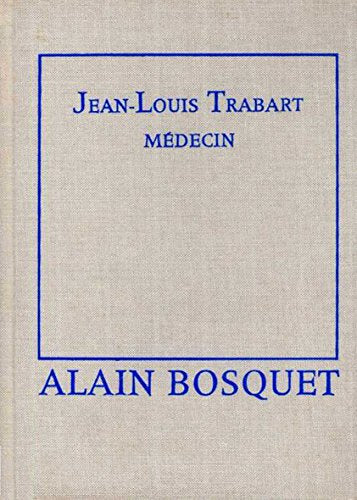 Jean-Louis Trabart, médecin