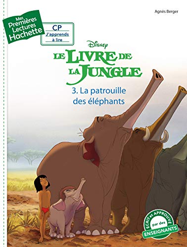 Premières lectures CP1 Le livre de la jungle - La patrouille des éléphants