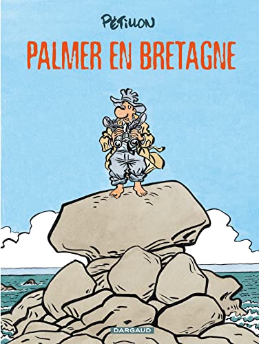 Jack Palmer - Tome 15 - Palmer en Bretagne