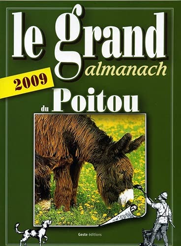Le grand almanach du poitou 2009