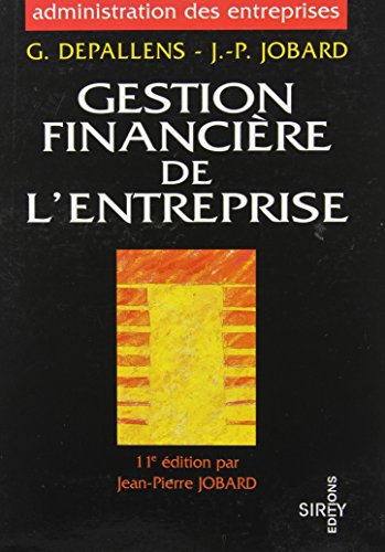 Gestion financière de l'entreprise - 11ème édition
