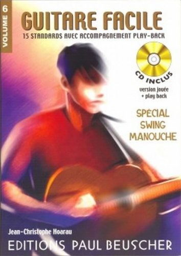 Guitare facile vol.6 special swing manouche + cd --- guitare