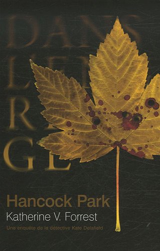 Hancock Park: Une enquête de la détective Kate Delafield