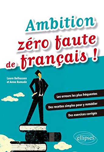 Ambition Zéro Faute de Français