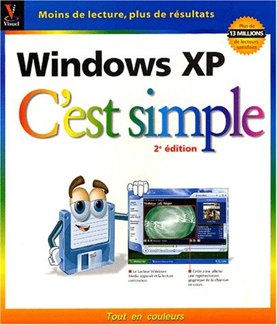 Windows XP C'est simple. 2ème édition