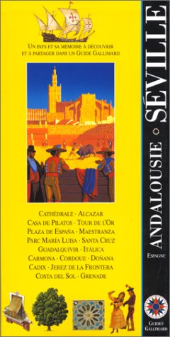 Andalousie - Séville (ancienne édition)