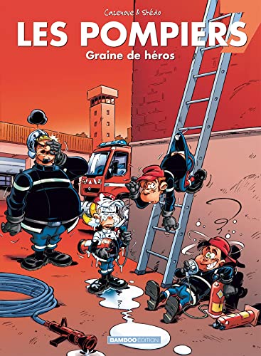 Les Pompiers - tome 07: Graine de héros
