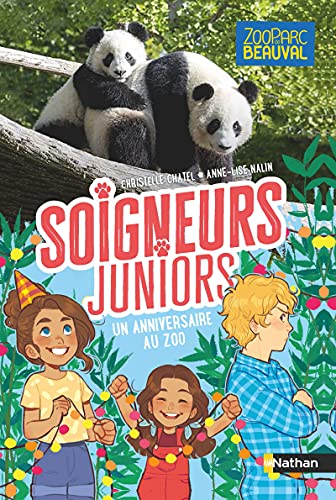 Soigneurs juniors - un anniversaire au zoo - tome 1 - dès 8 ans (1)