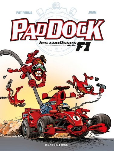 Paddock, les coulisses de la F1 - Tome 01