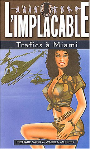 Implacable, numéro 127 : Trafics à Miami