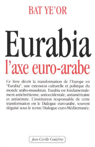 Eurabia: L'axe euro-arabe