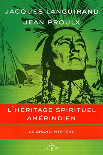 L'héritage spirituel amérindien