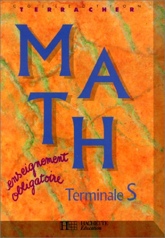 Math, Terminale S : enseignement obligatoire