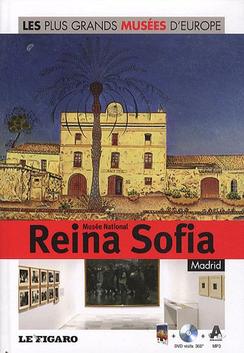Musée national Reina Sofia, Madrid - Volume 12: Avec Dvd 360°