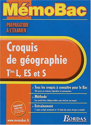 Croquis de géographie Terminales L, ES et S