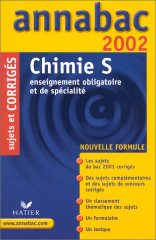 Chimie S. Sujets et corrigés 2002