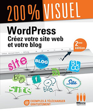 Créez votre site web et blog 2ème édition