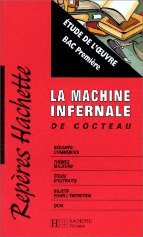 "La machine infernale" de Cocteau
