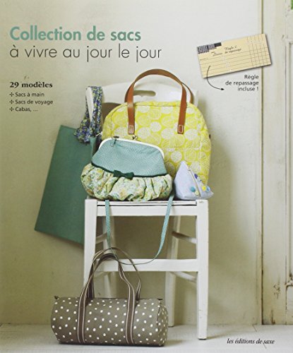 Collection de sacs à vivre au jour le jour