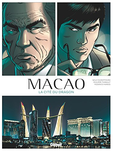 Macao - Tome 01: La Cité du dragon