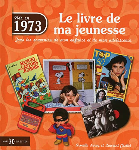 1973, LE LIVRE DE MA JEUNESSE