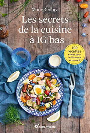 Les secrets de la cuisine à indice glycémique bas