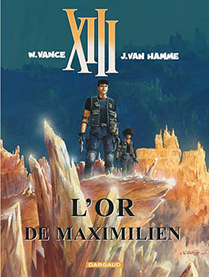 Treize (XIII), tome 17 : L'Or de Maximilien