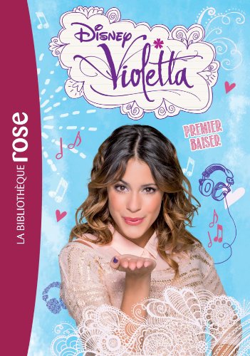 Violetta 07 - Premier baiser