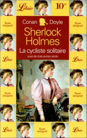QUATRE AVENTURES DE SHERLOCK HOLMES - LA CYCLISTE SOLITAIRE T3