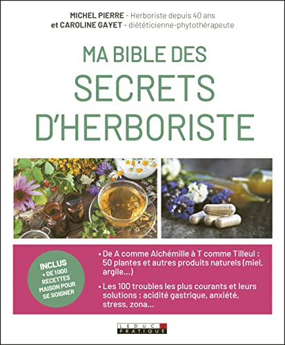 Ma bible des secrets d'herboriste