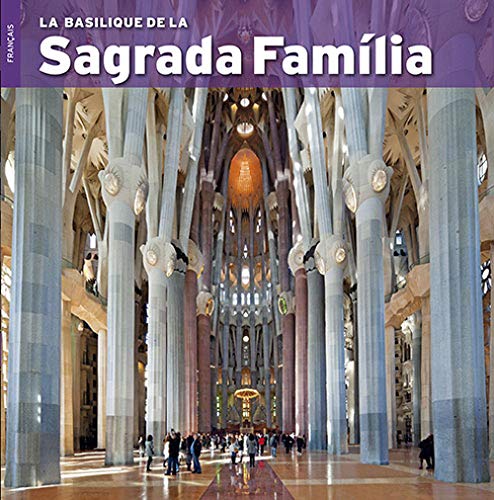 Basilique De La Sagrada Familia (La)