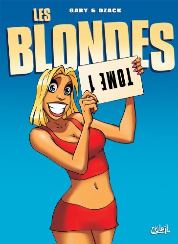 Les Blondes T01: Tome 1